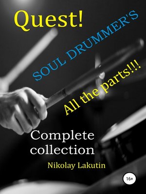 cover image of Quest. the Drummer's Soul. All the parts. Complete collection